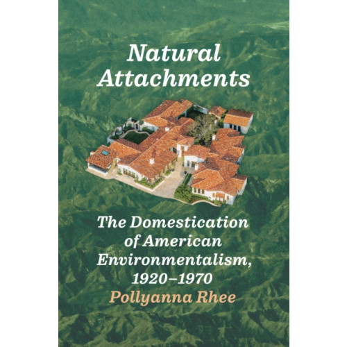 The university of chicago press Natural Attachments (häftad, eng)