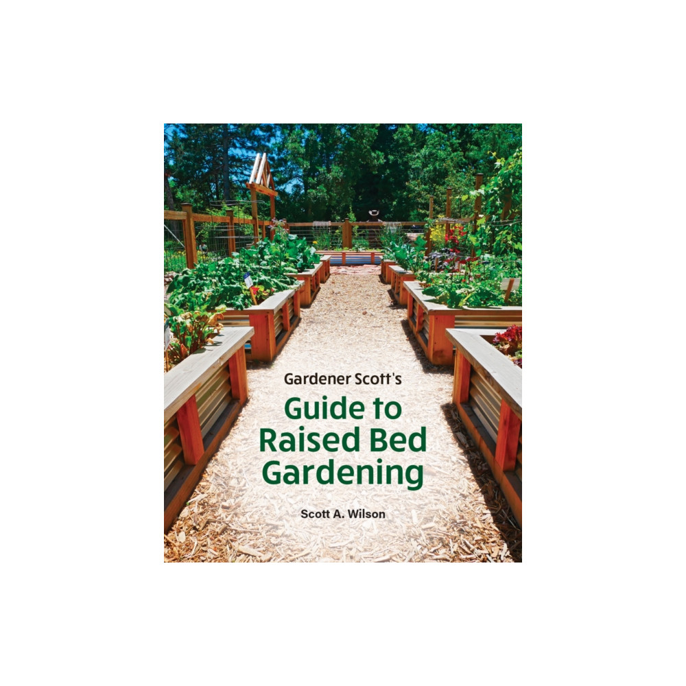 Produktbild för Gardener Scott's Guide to Raised Bed Gardening (häftad, eng)