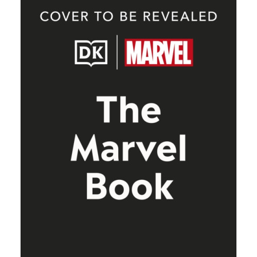 Dorling Kindersley Ltd The Marvel Book New Edition (inbunden, eng)