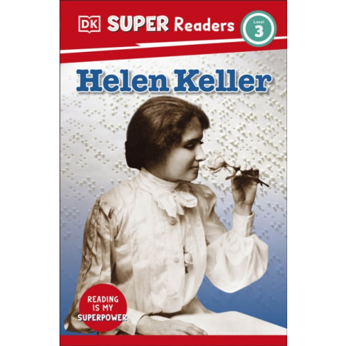 Dorling Kindersley Ltd DK Super Readers Level 3 Helen Keller (häftad, eng)