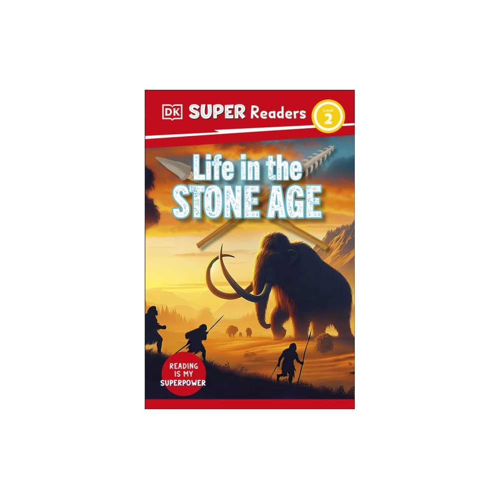 Produktbild för DK Super Readers Level 2 Life in the Stone Age (häftad, eng)