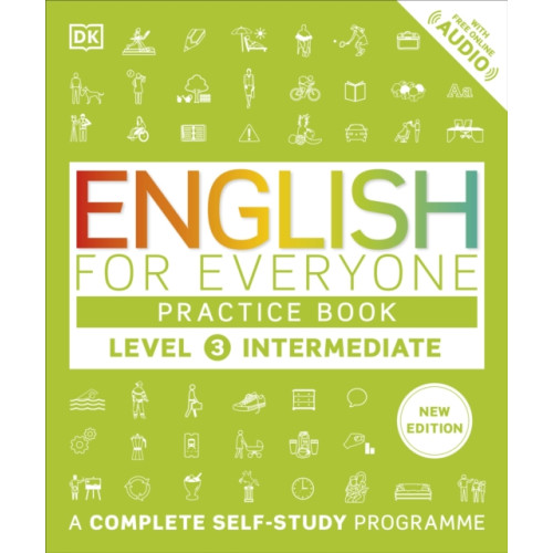 Dorling Kindersley Ltd English for Everyone Practice Book Level 3 Intermediate (häftad, eng)