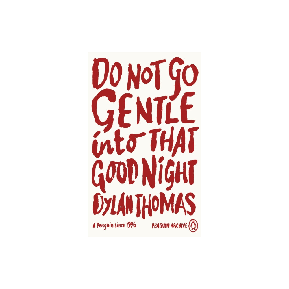 Produktbild för Do Not Go Gentle Into That Good Night (häftad, eng)