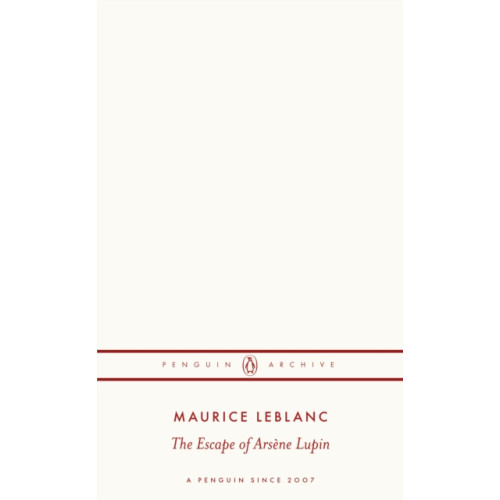 Penguin books ltd The Escape of Arsene Lupin (häftad, eng)