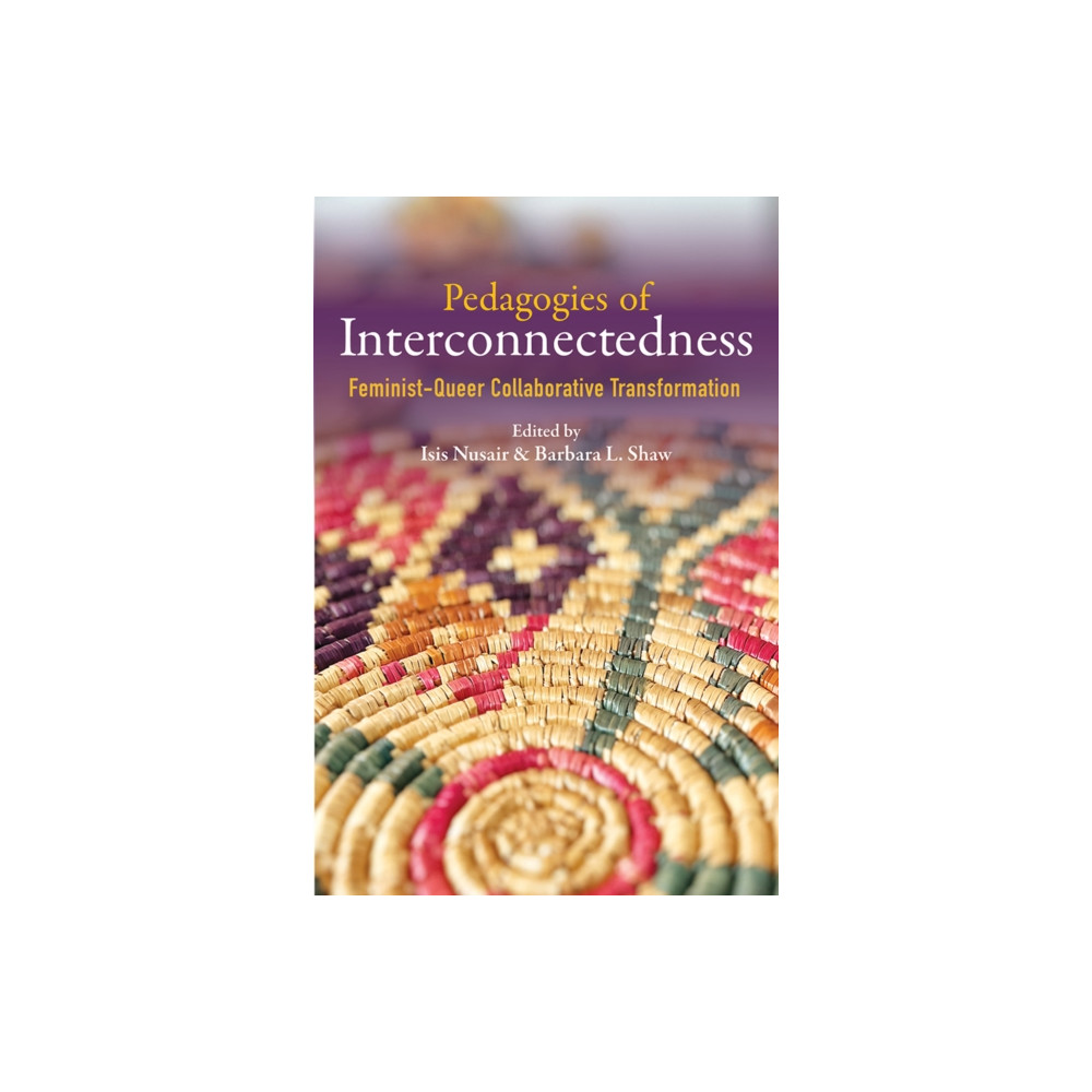 Produktbild för Pedagogies of Interconnectedness (häftad, eng)