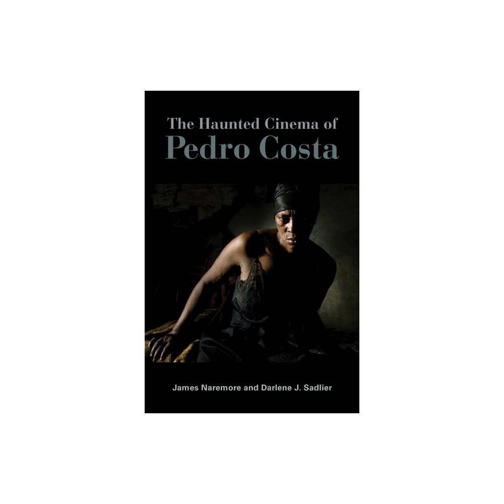 Produktbild för The Haunted Cinema of Pedro Costa (häftad, eng)