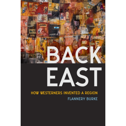 University of Washington Press Back East (häftad, eng)