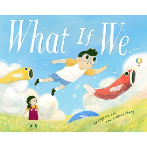 Little, Brown & Company What If We... (inbunden, eng)