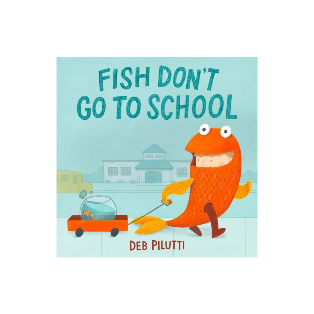 Produktbild för Fish Don't Go to School (inbunden, eng)