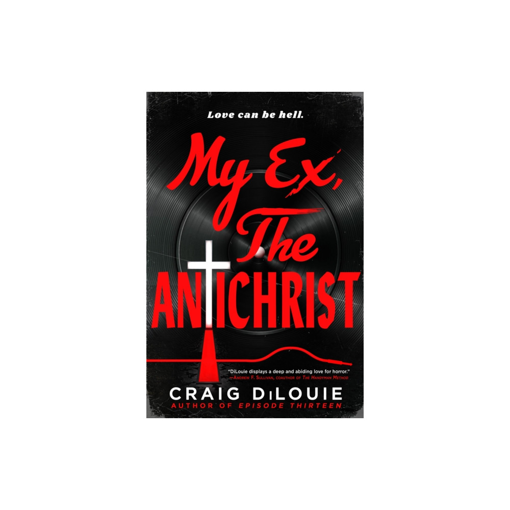 Produktbild för My Ex, the Antichrist (häftad, eng)