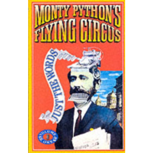 Methuen Publishing Ltd Monty Python Flying Circus - Just the Words: v. 1 (häftad, eng)