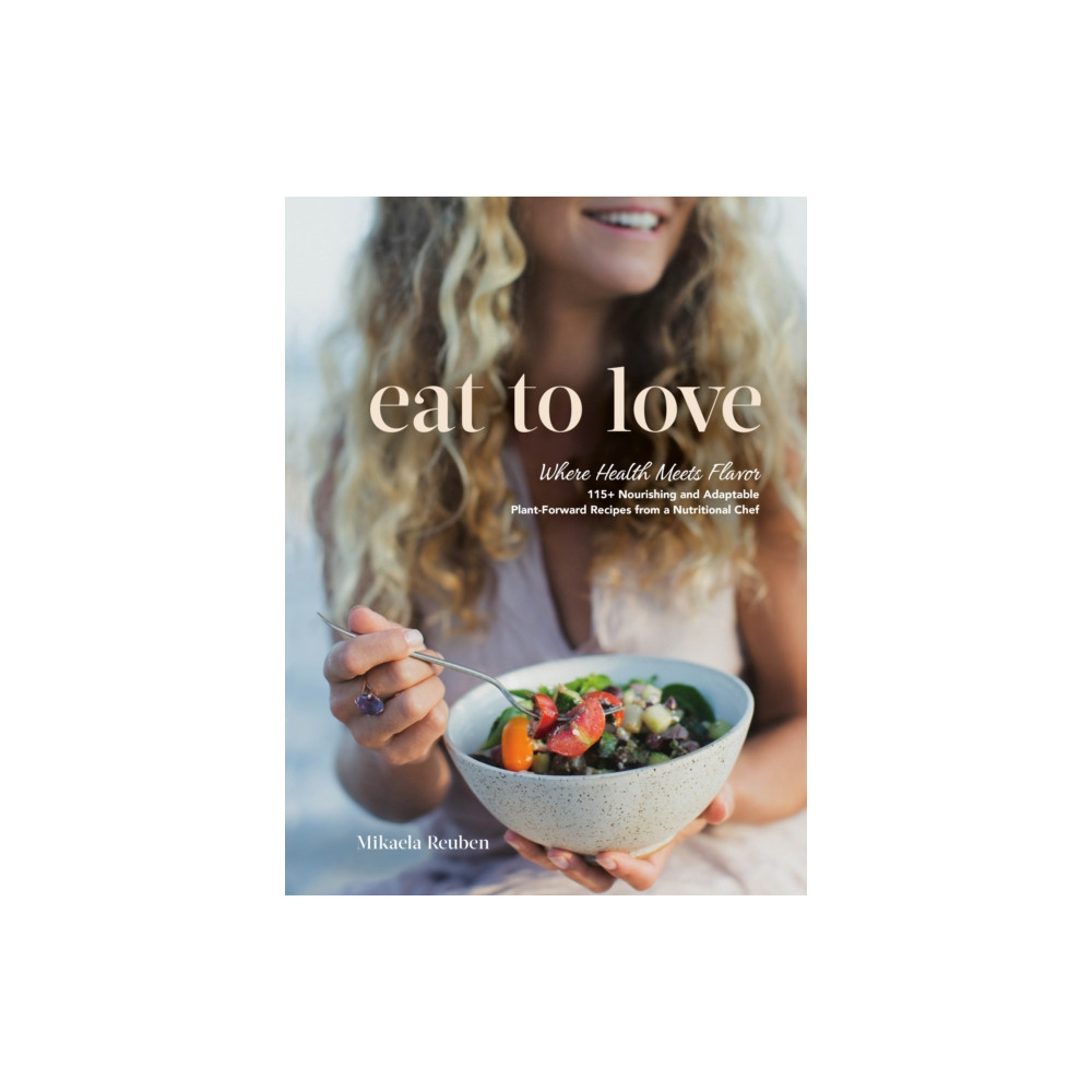 Produktbild för Eat to Love (inbunden, eng)