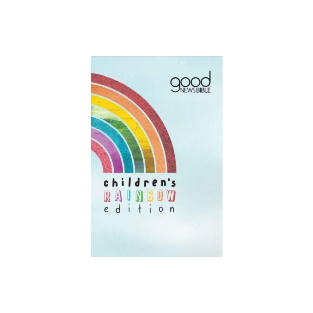 Produktbild för Good News Bible - Children's Rainbow Edition (inbunden, eng)