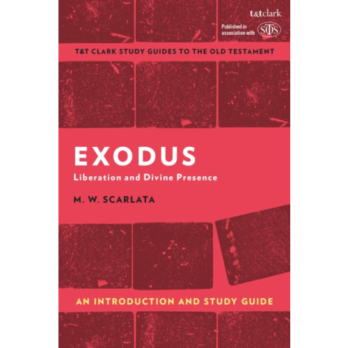 Bloomsbury Publishing PLC Exodus: An Introduction and Study Guide (häftad, eng)