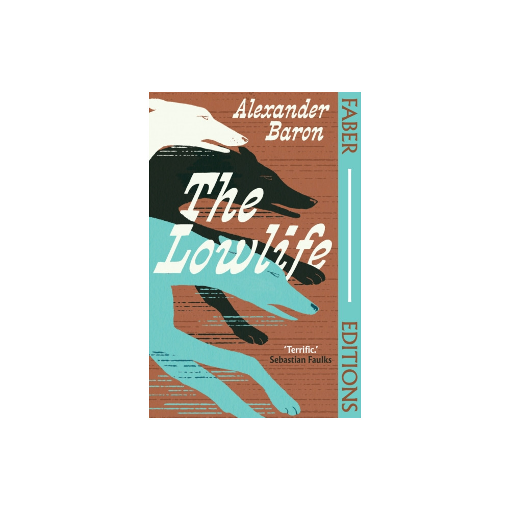 Produktbild för The Lowlife (Faber Editions) (häftad, eng)