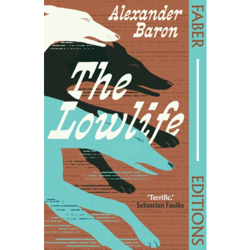 Faber & Faber The Lowlife (Faber Editions) (häftad, eng)