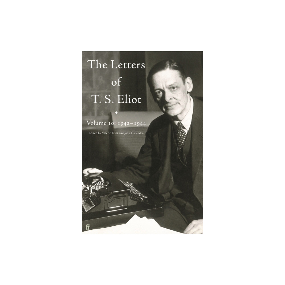Produktbild för Letters of T. S. Eliot Volume 10: 1942–1944 (inbunden, eng)