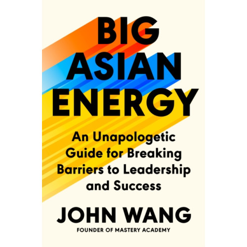Random House USA Inc Big Asian Energy (inbunden, eng)