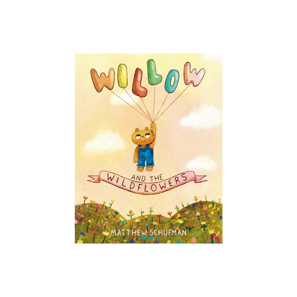Produktbild för Willow and the Wildflowers (inbunden, eng)