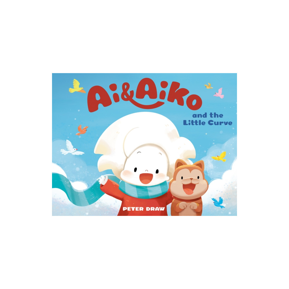 Produktbild för Ai & Aiko and the Little Curve (inbunden, eng)