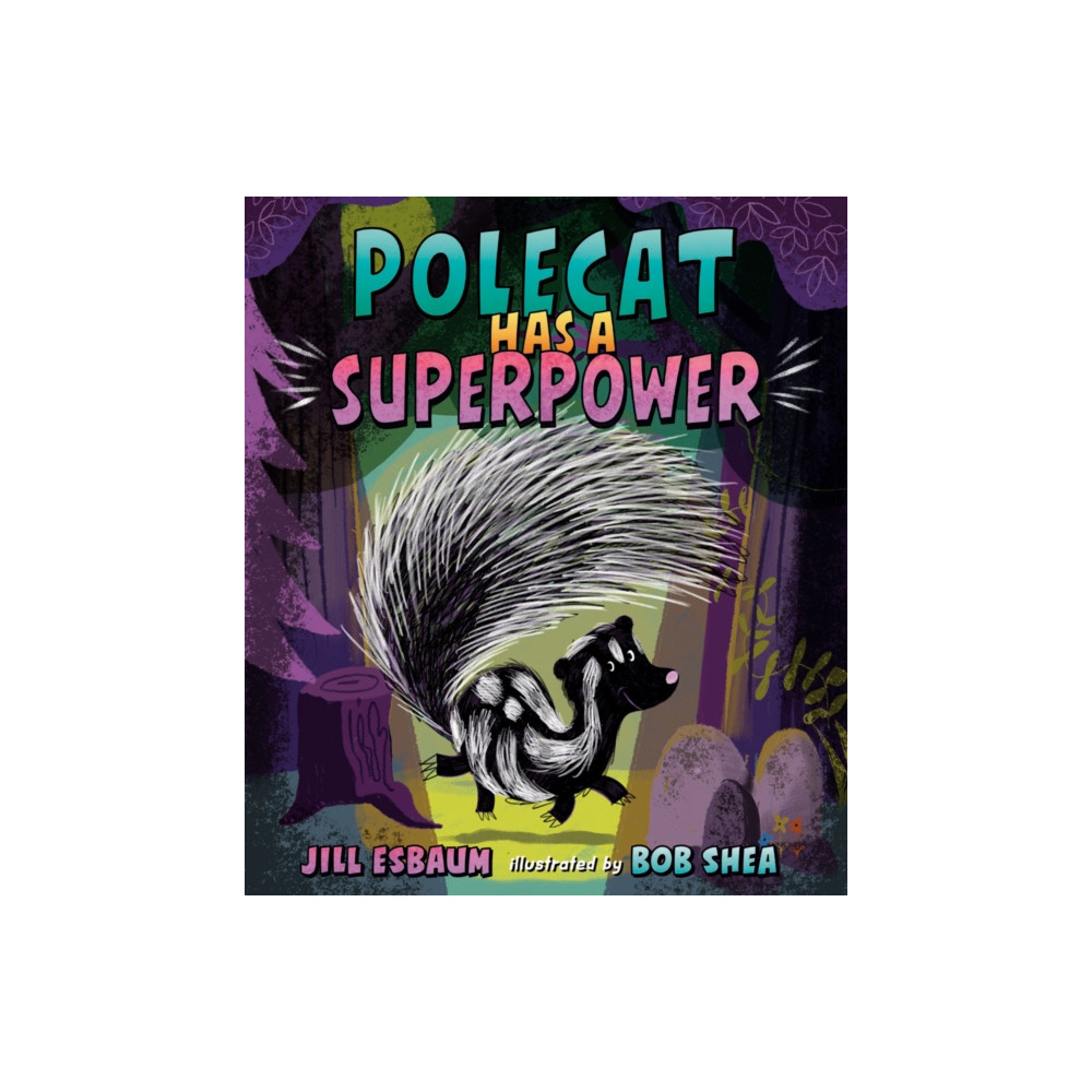 Produktbild för Polecat Has a Superpower (inbunden, eng)