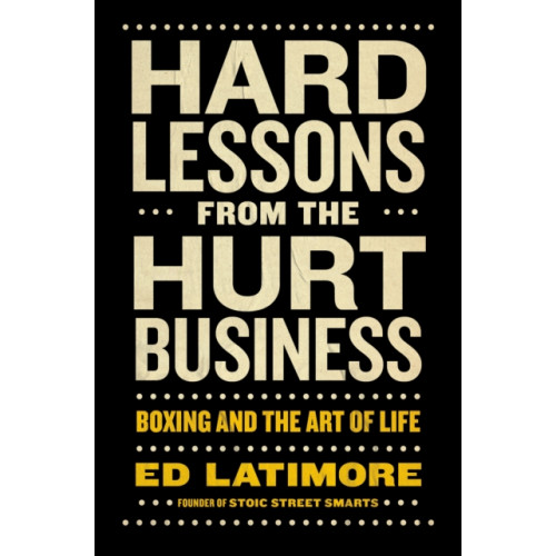 Hard Lessons from the Hurt Business , Penguin Putnam Inc (inbunden, english)