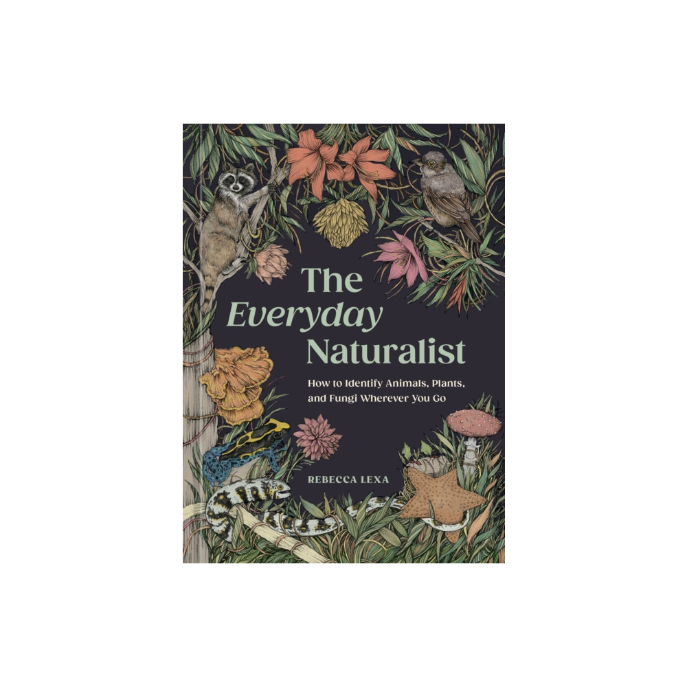 Produktbild för The Everyday Naturalist (häftad, eng)