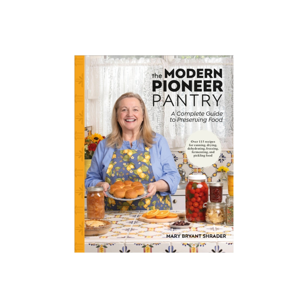 Produktbild för The Modern Pioneer Pantry (inbunden, eng)