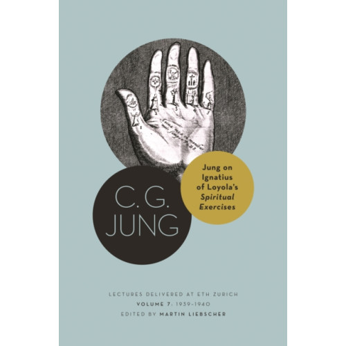 Princeton University Press Jung on Ignatius of Loyola’s Spiritual Exercises (häftad, eng)