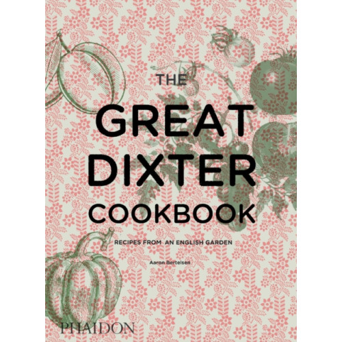 Phaidon Press Ltd The Great Dixter Cookbook (inbunden, eng)