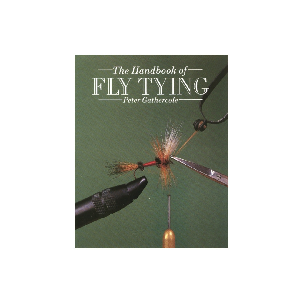 Produktbild för The Handbook of Fly Tying (häftad, eng)