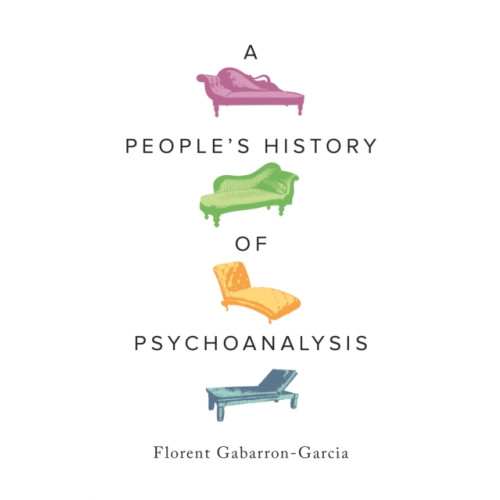 Pluto Press A People's History of Psychoanalysis (häftad, eng)