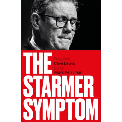 Pluto Press The Starmer Symptom (häftad, eng)