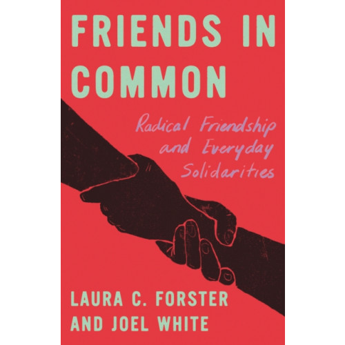 Pluto Press Friends in Common (häftad, eng)