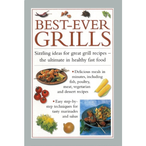 Anness publishing Best-ever Grills (inbunden, eng)