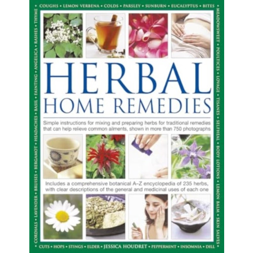 Anness publishing Herbal Home Remedies (inbunden, eng)