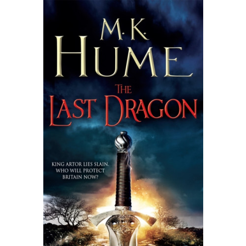 Headline Publishing Group The Last Dragon (Twilight of the Celts Book I) (häftad, eng)