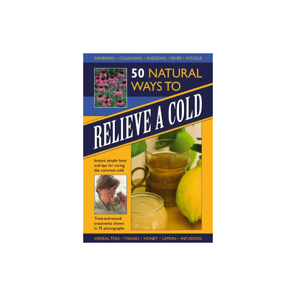 Produktbild för 50 Natural Ways to Relieve a Cold (inbunden, eng)