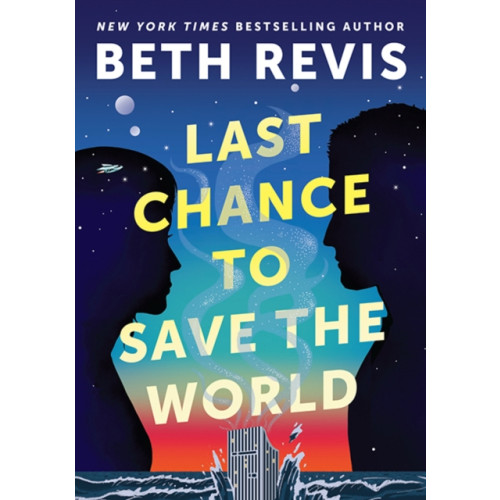 Astra Publishing House Last Chance to Save the World (inbunden, eng)