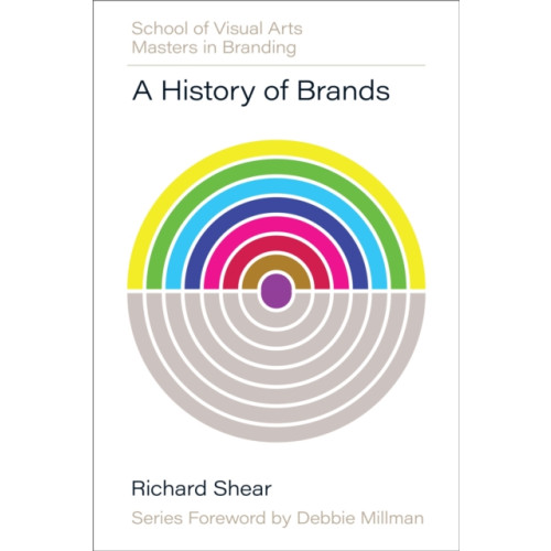 Quarto Publishing Group USA Inc A History of Brands (inbunden, eng)