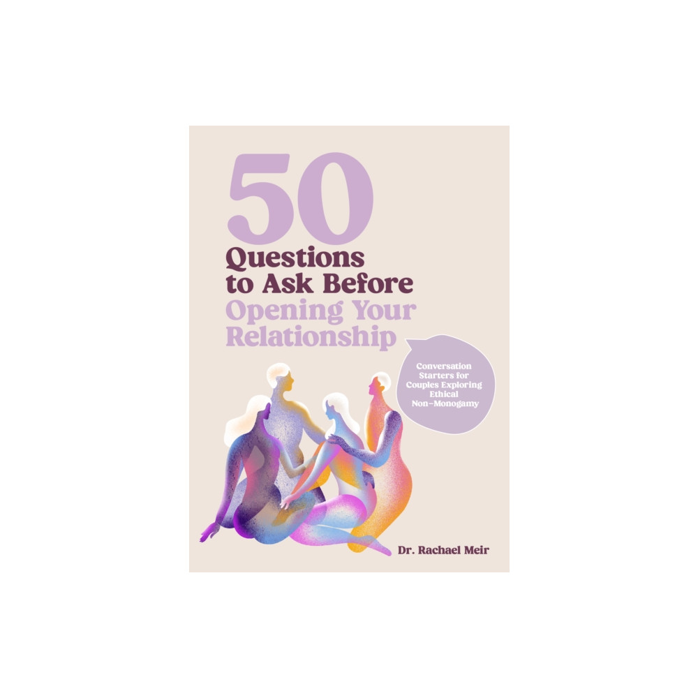 Produktbild för 50 Questions to Ask Before Opening Your Relationship (inbunden, eng)