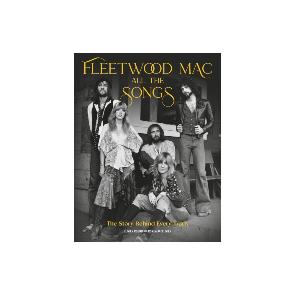 Produktbild för Fleetwood Mac All the Songs (inbunden, eng)