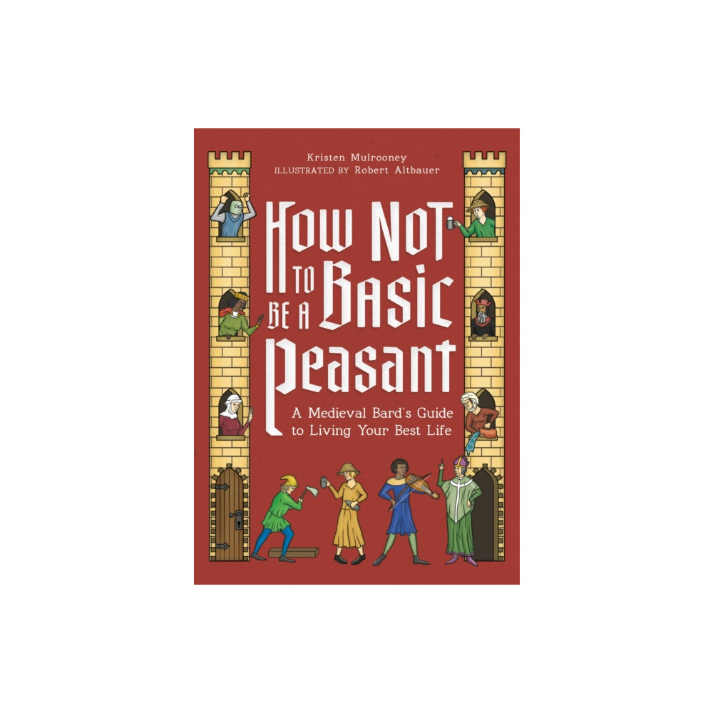 Produktbild för How Not to Be a Basic Peasant (inbunden, eng)