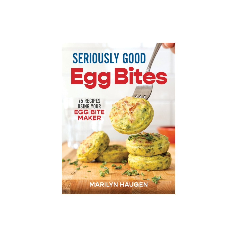 Produktbild för Seriously Good Egg Bites (häftad, eng)