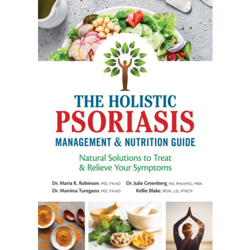 Firefly Books Ltd The Holistic Psoriasis Management and Nutrition Guide (häftad, eng)