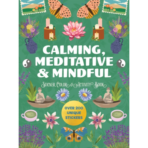 Quarto Publishing Group USA Inc Calming, Meditative and Mindful Sticker, Color and Activity Book (häftad, eng)