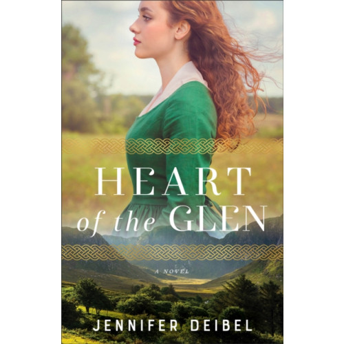 Baker publishing group Heart of the Glen (häftad, eng)