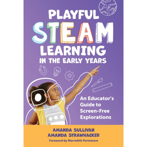 Teachers' College Press Playful STEAM Learning in the Early Years (häftad, eng)