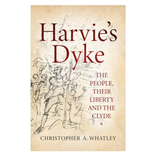 Birlinn General Harvie's Dyke (häftad, eng)