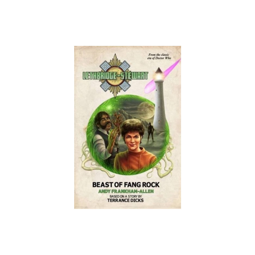 Produktbild för Lethbridge-Stewart: Beast of Fang Rock (häftad, eng)